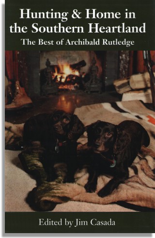 Hunting and Home in the Southern Heartland (University of South Carolina Press)