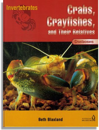 Crabs, Crayfishes, and their Relatives (Chelsea House Publishers)