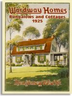 Montgomery Ward and Co.'s Wardway Homes: Bungalows and Cottages 1925 (Dover Publications)