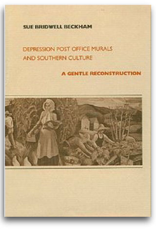 Depression Post Office Murals (Louisiana State University Press)