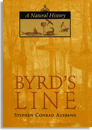 Byrd's Line: A Natural History (UVA Press)