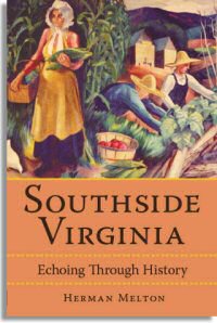 Southside Virginia: Echoing Through History